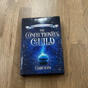 The Confectioner's Guild By Claire L. Luana Hardcover Book
